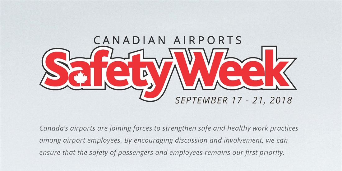 YYC is celebrating Canadian Airports Safety Week