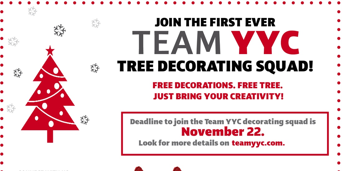 JOIN Team YYC FIRST EVER Tree Decorating Squad!