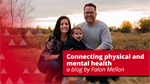 Connecting physical and mental health